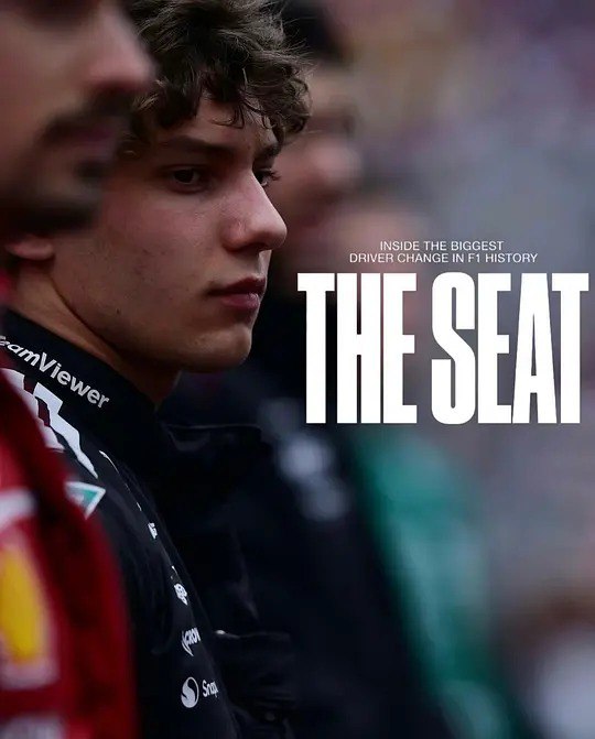 一席之位：安东内利的F1突围战  A Seat at the Table Antonelli's F1 Breakthrough (2025)